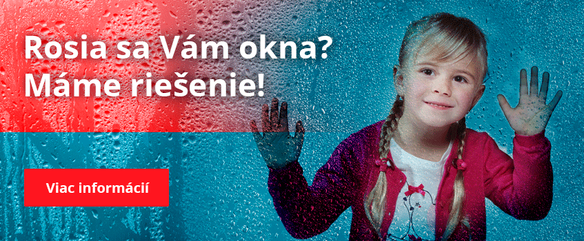 Rosia sa Vám okna? Máme riešenie!